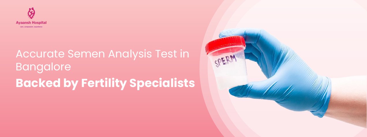 semen analysis test in bangalore