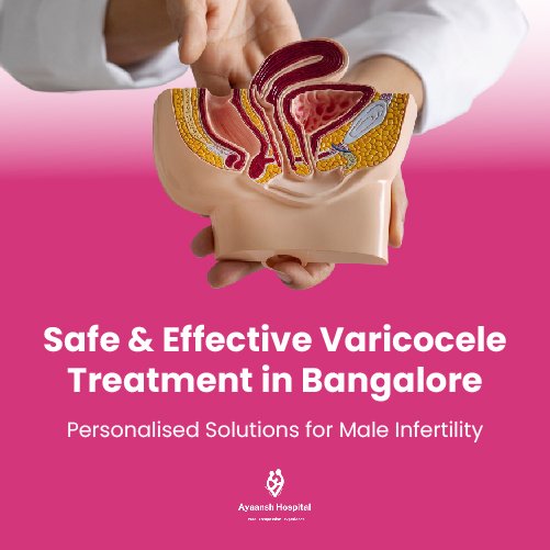 Varicocele treatment in Bangalore