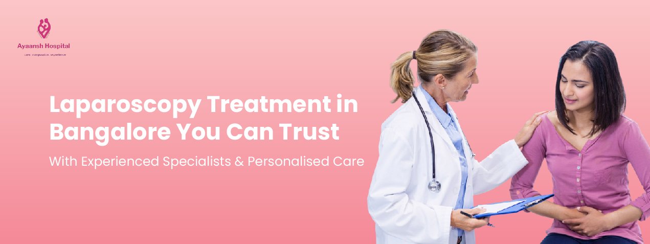 laparoscopy treatment in Bangalore
